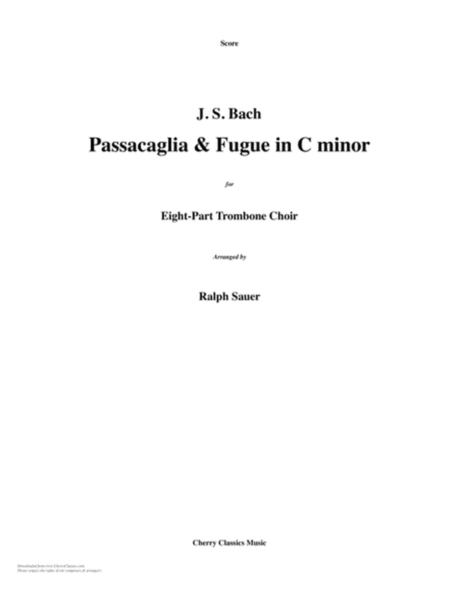 Passacaglia and Fugue for 8-part Trombone Ensemble