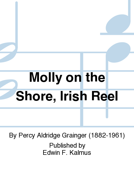 Molly on the Shore, Irish Reel