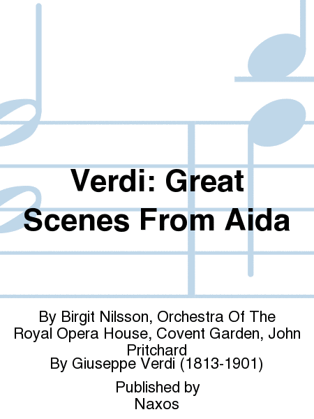 Verdi: Great Scenes From Aida