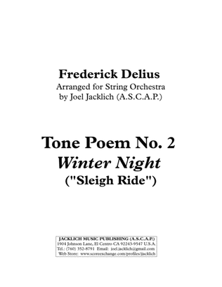 Tone Poem No. 2: Winter Night (Sleigh Ride)
