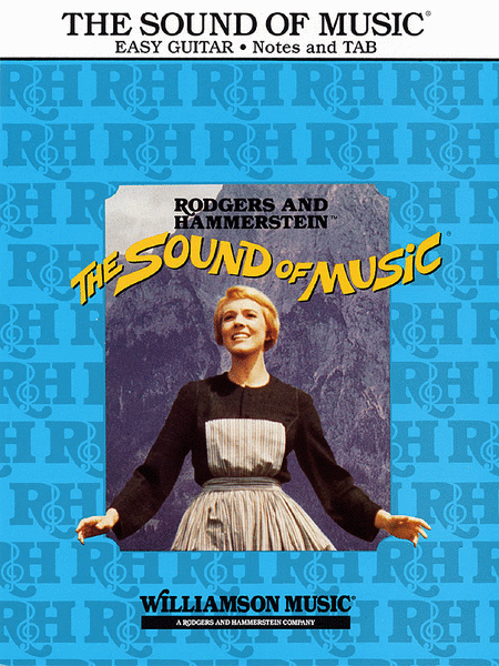 Rodgers & Hammerstein: The Sound of Music - Easy Guitar
