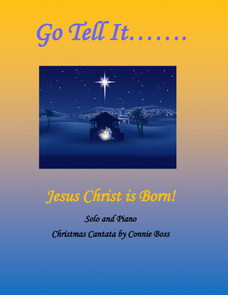 Go Tell It - Children's Cantata for solo and piano - 5 songs image number null