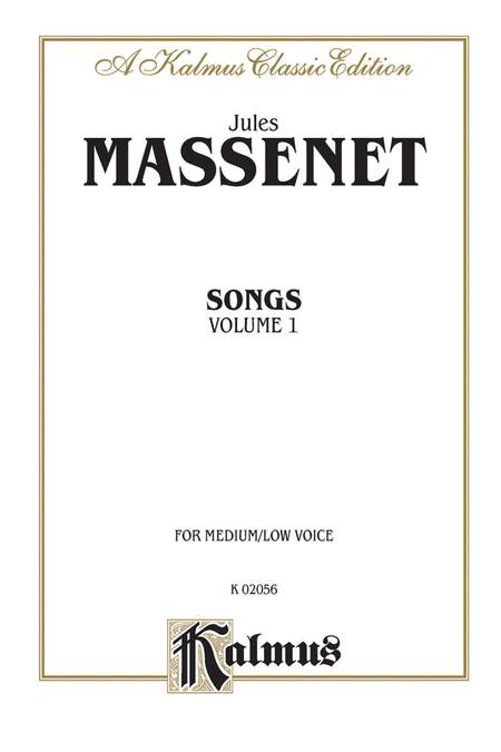 Songs by Jules Massnet / Volume 2 Medium/Low Voice