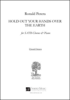 Hold Out Your Hands Over the Earth