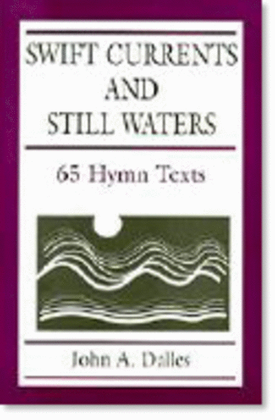 Book cover for Swift Currents and Still Waters