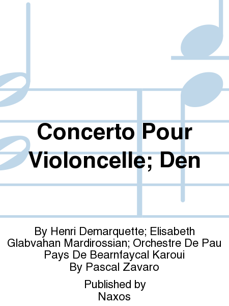 Concerto Pour Violoncelle; Den