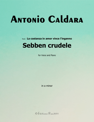 Sebben crudele,by Caldara,in a minor