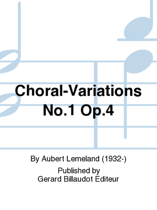 Choral-Variations No. 1 Op. 4