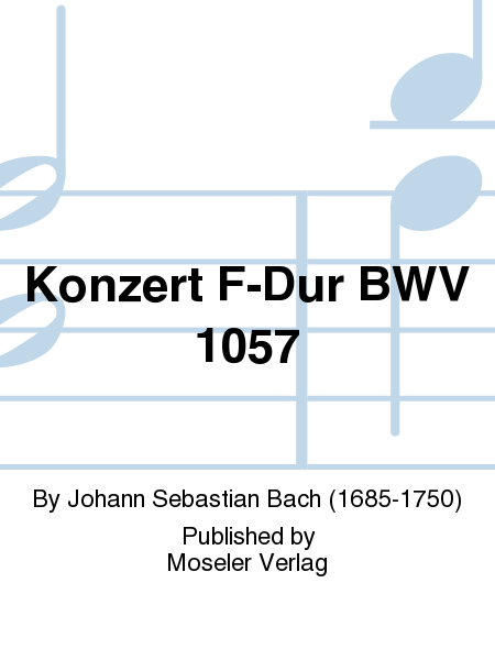 Konzert F-Dur BWV 1057