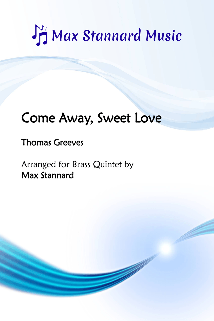 Come Away, Sweet Love Come Away, Sweet Love Brass Quintet scores gallery preview page 1