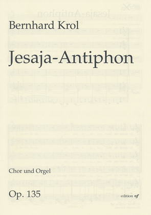 Book cover for Jesaia-Antiphon für Chor und Orgel op. 135 -So spricht der Herr: Meine Gedanken sind nicht die euren-