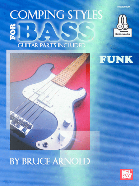 Comping Styles for Bass - Funk, Bruce Arnold image number null