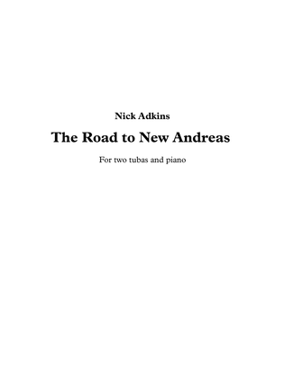 The Road to New Andreas