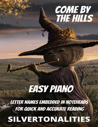 Come By the Hills for Easy Piano
