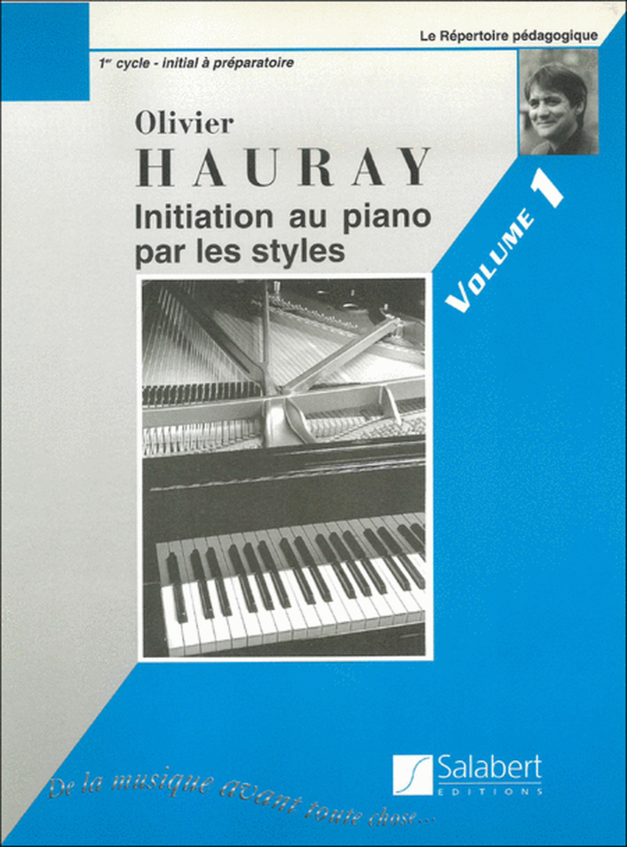 Initiation Piano Par Les Styles Vol.1 Piano