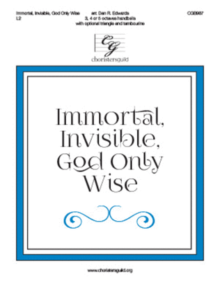 Book cover for Immortal, Invisible, God Only Wise (3, 4 or 5 octaves)
