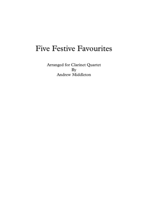 Five Festive Favourites arranged for Clarinet Quartet