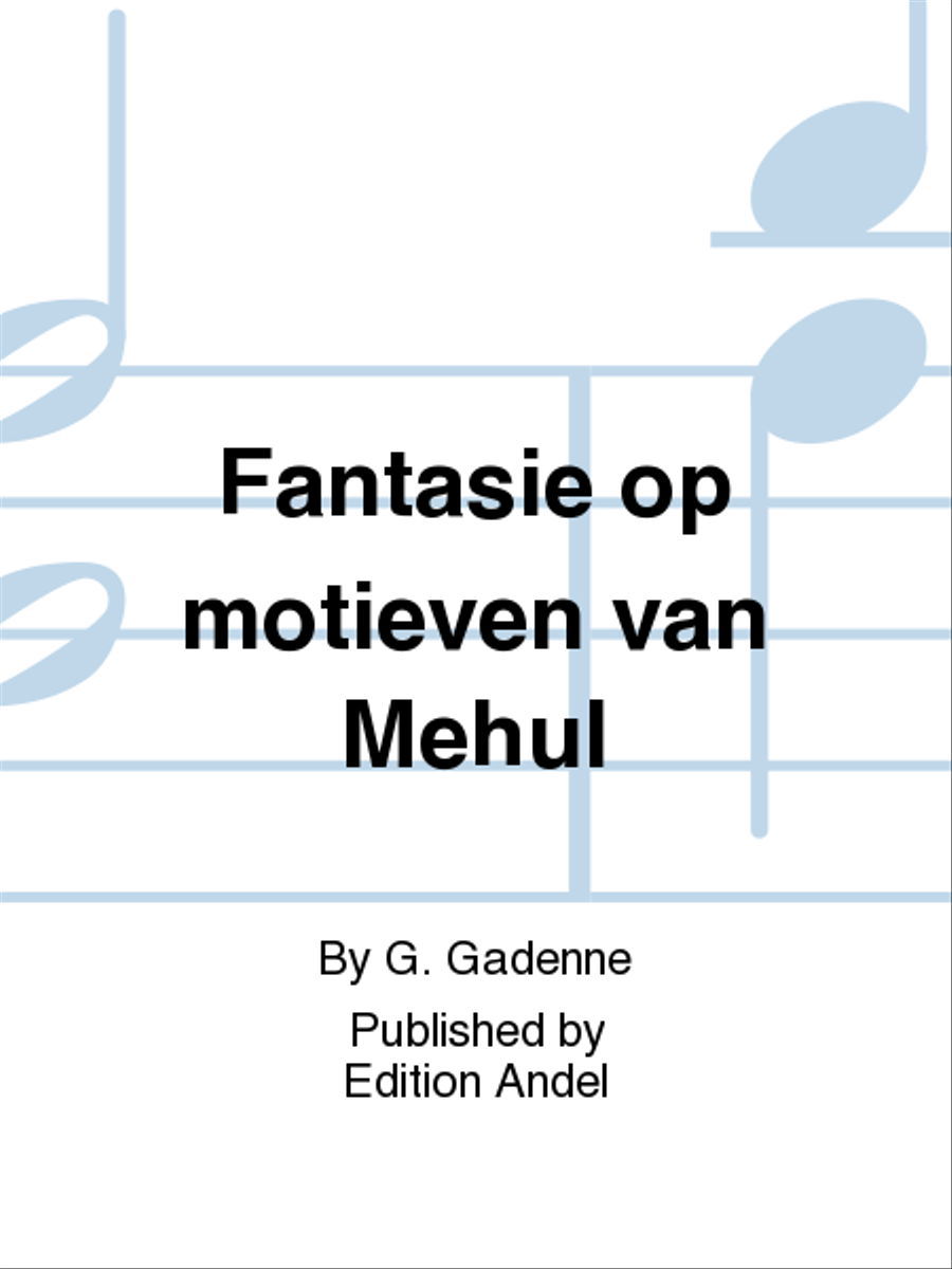 Fantasie op motieven van Mehul