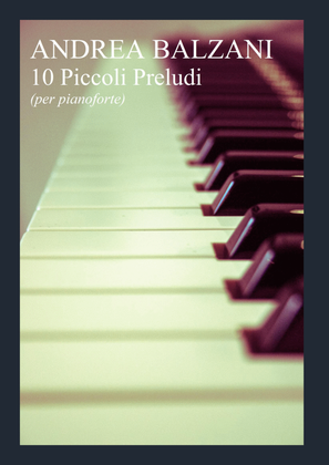 🎼 10 Piccoli Preludi [PIANO SCORE] (Collection)