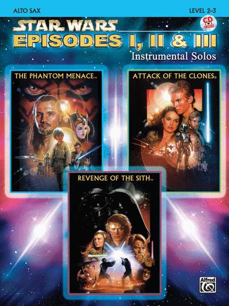 Star Wars - Episodes I, II & III (Alto Sax)