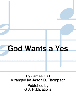 Book cover for God Wants a Yes