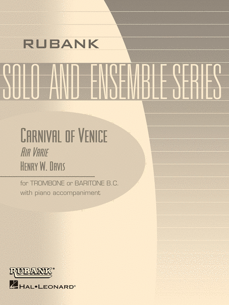 Carnival Of Venice - Trombone Or Baritone (B.C.) Solos With Piano
