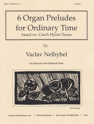 Six Organ Preludes For Ordinary Time