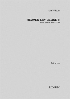 Book cover for Heaven Lay Close II