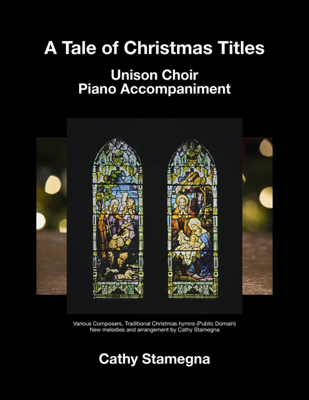 A Tale of Christmas Titles (Unison Choir, Piano Accompaniment) image number null