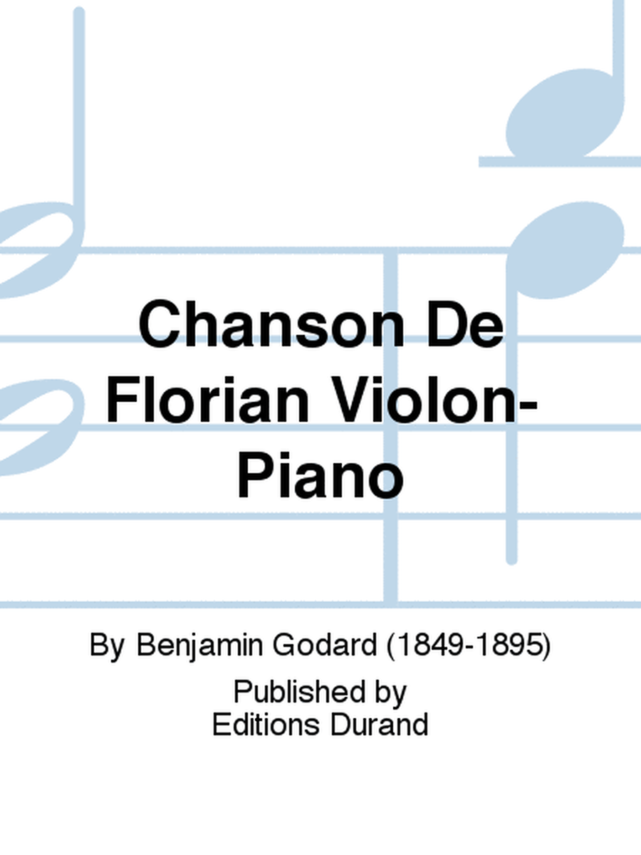 Chanson De Florian Violon-Piano