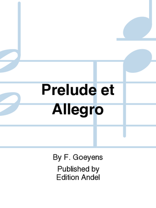 Prelude et Allegro