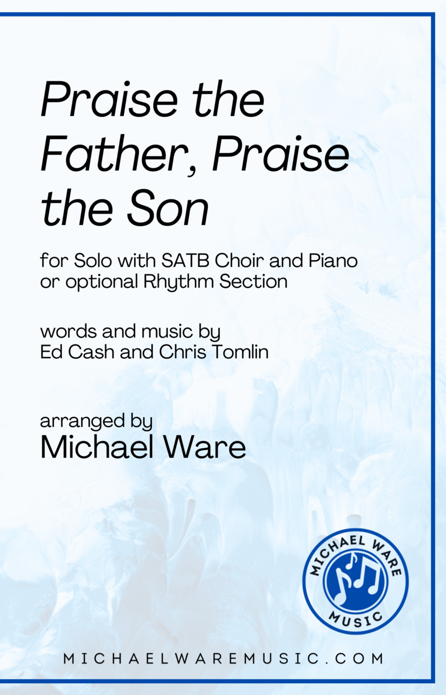 Praise The Father, Praise The Son 4-Part scores gallery preview page 1