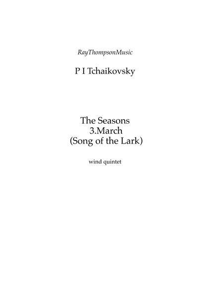 Tchaikovsky: The Seasons Op.37a No.3 March (Song of the Lark) - wind quintet image number null