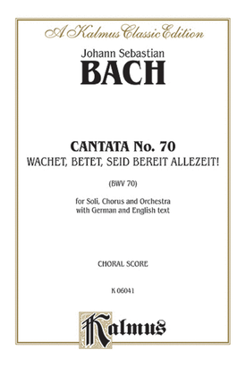 Book cover for Cantata No. 70 -- Wachet, betet, seid bereit