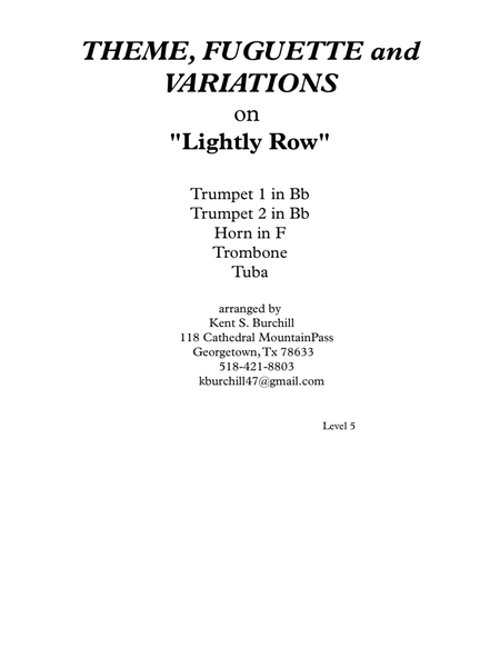 THEME, FUGUETTE, and VARIATIONS on "Lightly Row" for Brass Quintet image number null