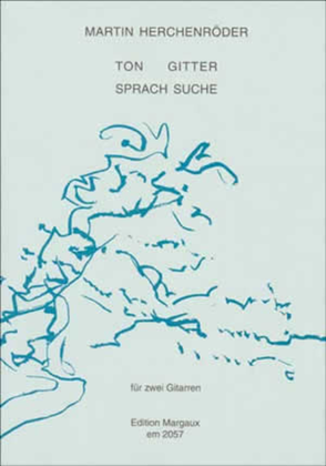 Book cover for Martin Herchenroder - Ton Gitter Sprach Suche