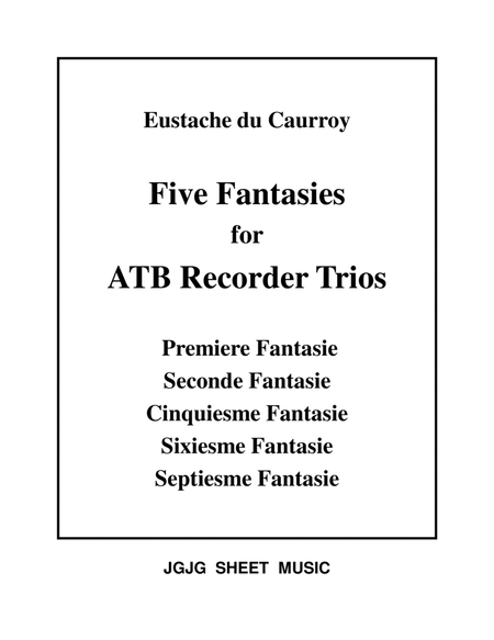 Five Du Caurroy Fantasies for ATB Recorder Trio image number null
