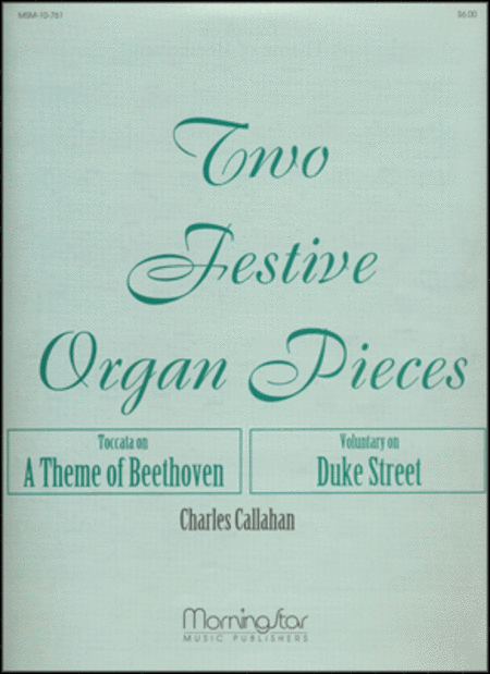 Two Festive Organ Pieces