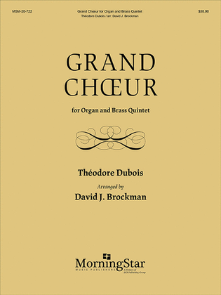 Book cover for Grand Chœur for Organ and Brass Quintet
