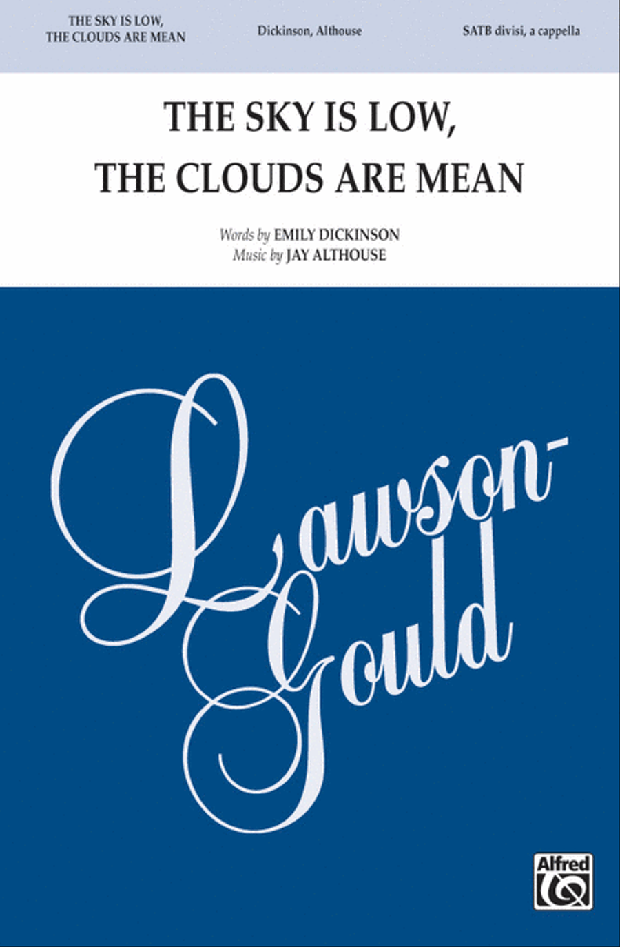 The Sky Is Low, the Clouds Are Mean 4-Part scores gallery preview page 1