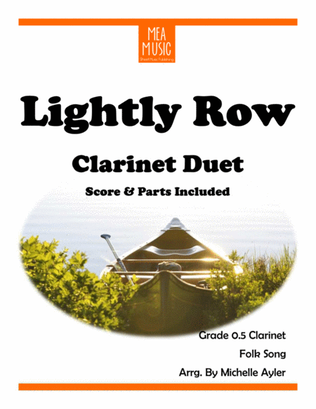 Lightly Row Duet (Clarinet)