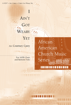 Book cover for I Ain't Got Weary Yet