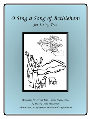 O Sing a Song of Bethlehem (KINGSFOLD) for String Trio