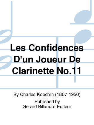 Book cover for Les Confidences D'Un Joueur De Clarinette No. 11