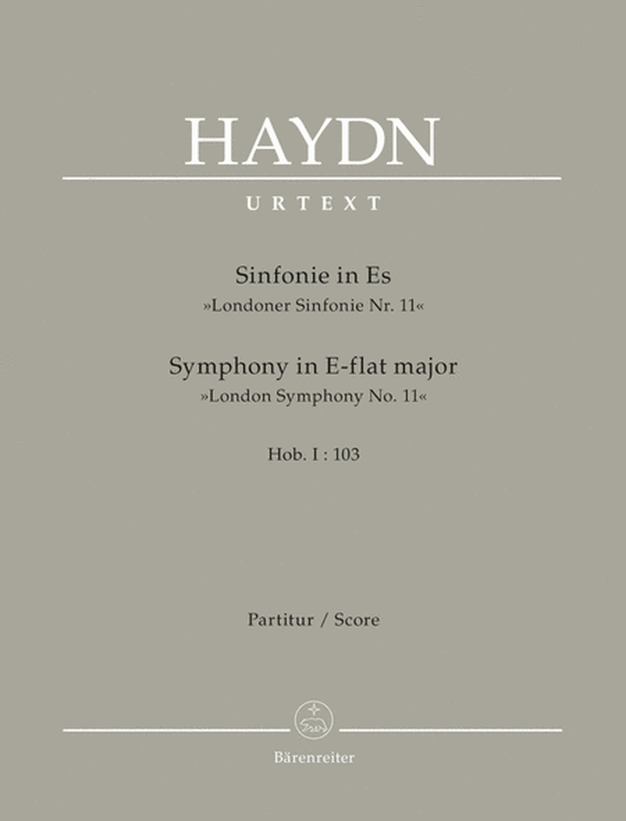 London Symphony No. 11 E flat major Hob.I:103 'The Drumroll'