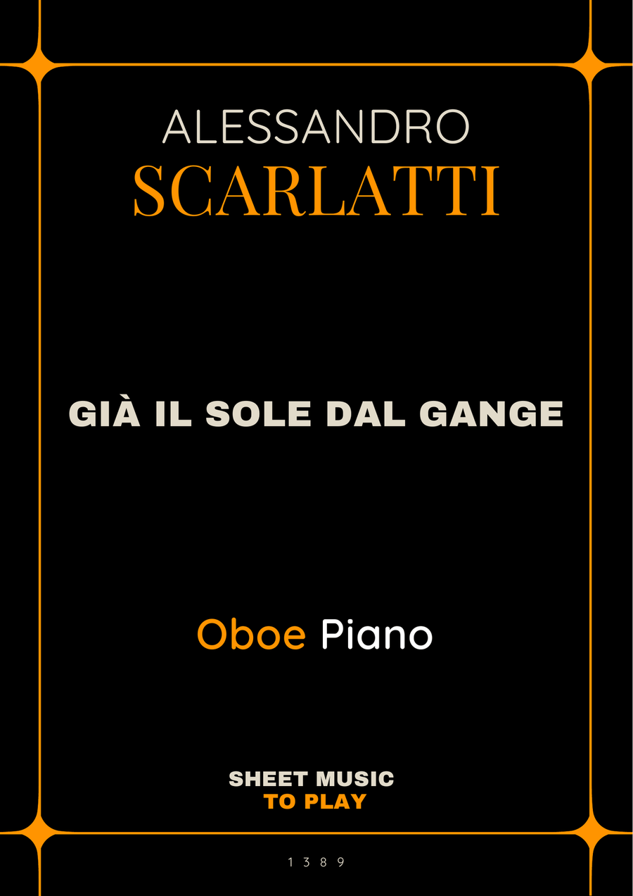 Scarlatti - Già il sole dal Gange - Oboe and Piano (Full Score and Parts) Piano scores gallery preview page 1