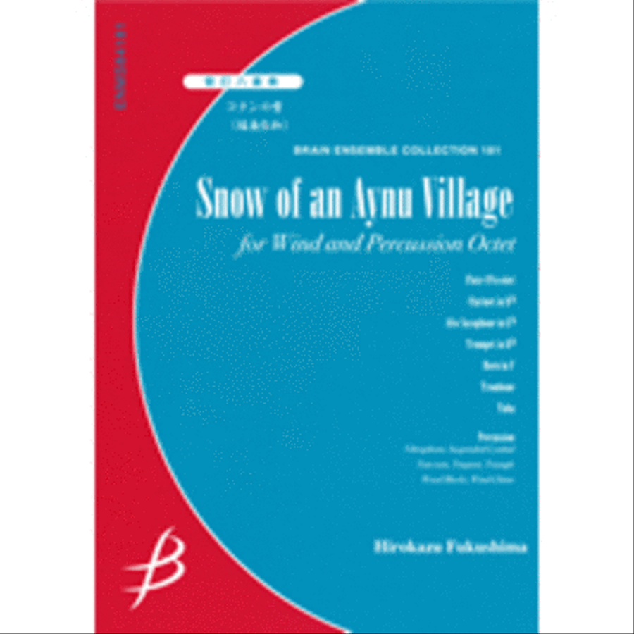 Snow of an Aynu Village Winds & Percussion Octet B-Flat Clarinet scores gallery preview page 1