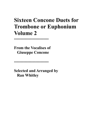 Sixteen Duets from selected Vocalises for Trombone or Euphonium, Volume 2
