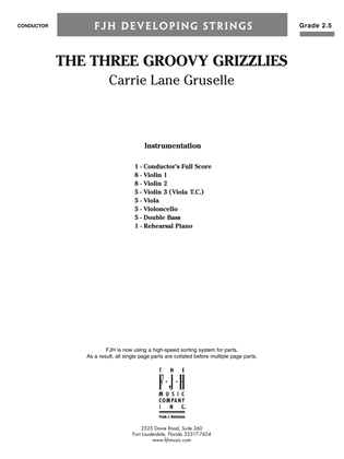 The Three Groovy Grizzlies: Score