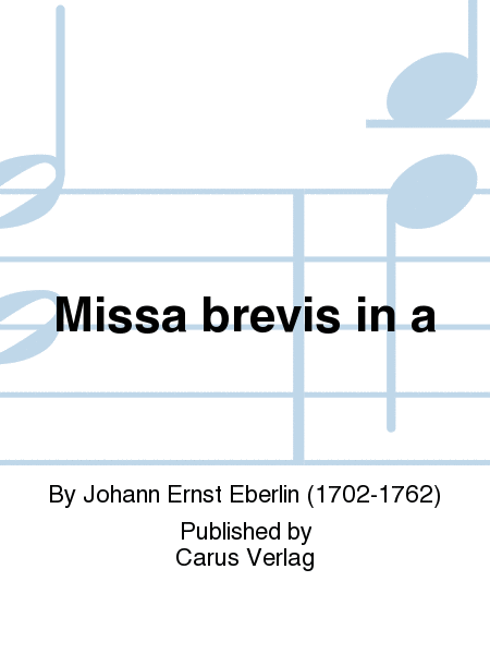 Missa brevis in a (Missa brevis in a)